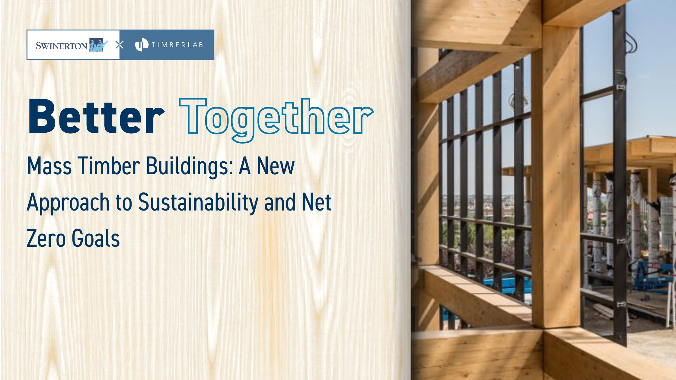 Mass Timber Buildings: A New Approach to Sustainability